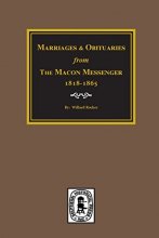 Cover art for Macon Georgia Messenger 1818-1865, Marriages and Obituaries.