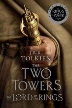 Cover art for The Two Towers [TV Tie-In]: The Lord of the Rings Part Two (The Lord of the Rings, 2)