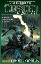 Cover art for Jim Butcher's Dresden Files: Ghoul Goblin