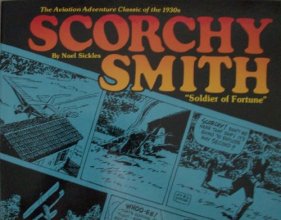 Cover art for Scorchy Smith (The Aviation Adventure Classic of the 1930s)