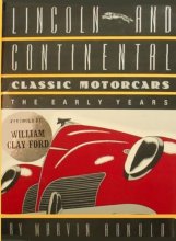 Cover art for Lincoln and Continental Classic Motorcars: The Early Years