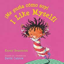 Cover art for I Like Myself!/¡Me gusta cómo soy! Board Book: Bilingual English-Spanish