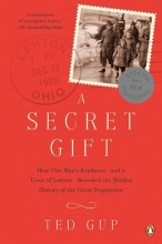 Cover art for A Secret Gift: How One Man's Kindness--and a Trove of Letters--Revealed the Hidden History of the Great Depression