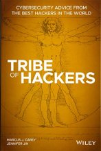 Cover art for Tribe of Hackers: Cybersecurity Advice from the Best Hackers in the World