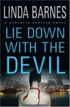 Cover art for Lie Down With The Devil (Carlotta Carlyle Mysteries)