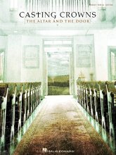 Cover art for Casting Crowns - The Altar and the Door (Piano/Vocal/Guitar)