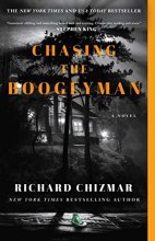 Cover art for Chasing the Boogeyman: A Novel