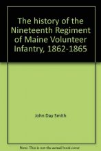 Cover art for The history of the Nineteenth Regiment of Maine Volunteer Infantry, 1862-1865