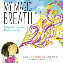 Cover art for My Magic Breath: Finding Calm Through Mindful Breathing