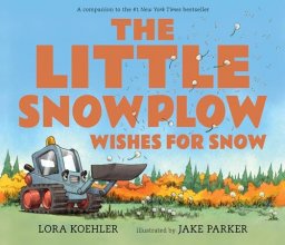 Cover art for The Little Snowplow Wishes for Snow