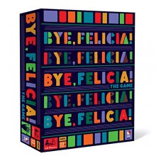 Cover art for Big G Creative: Bye, Felicia! Party Game,The Fast-Paced Board Game with a Goodbye Diss, for Teens & Adults, 3 to 8 Players, for Ages 12 and up