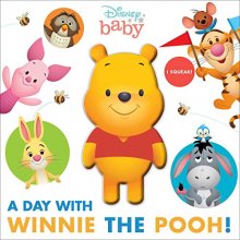Cover art for Disney Baby: A Day with Winnie the Pooh! (Squeeze & Squeak)