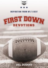 Cover art for First Down Devotions: Inspiration from the NFL's Best (Stars of the Faith, 2)
