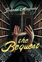 Cover art for The Bequest: A Dark Academia Thriller