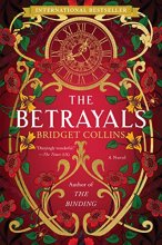 Cover art for The Betrayals: A Novel