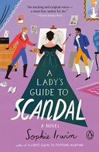 Cover art for A Lady's Guide to Scandal: A Novel