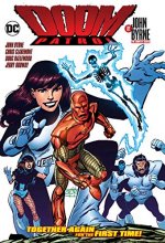 Cover art for Doom Patrol by John Byrne: The Complete Series
