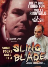 Cover art for Some Folks Call It a Sling Blade