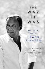Cover art for The Way It Was: My Life with Frank Sinatra