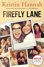 Cover art for Firefly Lane: Now a Major Netflix Series