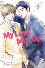 Cover art for My Love Mix-Up!, Vol. 6 (6)