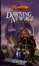 Cover art for The Dawning of a New Age (Dragonlance: Dragons of a New Age, Book 1)