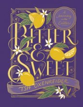 Cover art for Bitter and Sweet: A Journey into Easter