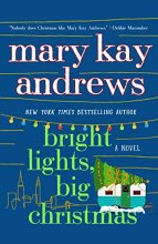 Cover art for Bright Lights, Big Christmas: A Novel