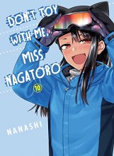 Cover art for Don't Toy With Me, Miss Nagatoro 10