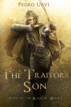 Cover art for The Traitor's Son (Path of the Ranger #1)