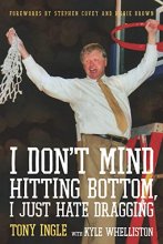 Cover art for I Don’t Mind Hitting Bottom, I Just Hate Dragging