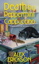 Cover art for Death by Peppermint Cappuccino (A Bookstore Cafe Mystery)