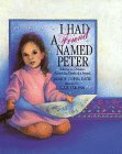 Cover art for I Had a Friend Named Peter: Talking to Children About the Death of a Friend