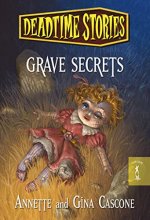 Cover art for Deadtime Stories: Grave Secrets