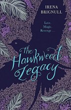 Cover art for The Hawkweed Legacy: Book 2 (The Hawkweed Prophecy)
