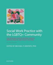 Cover art for Social Work Practice with the LGBTQ+ Community: The Intersection of History, Health, Mental Health, and Policy Factors