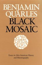 Cover art for Black Mosaic: Essays in Afro-American History and Historiography