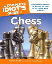 Cover art for The Complete Idiot's Guide to Chess, Third Edition