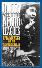 Cover art for Queen of the Negro Leagues : Effa Manley and the Newark Eagles (American Sports History Series)