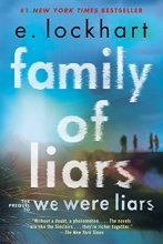 Cover art for Family of Liars: The Prequel to We Were Liars