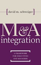Cover art for M&A Integration : A Framework for Executives and Managers