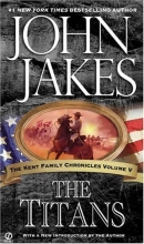 Cover art for The Titans (The Kent Family Chronicles #5)