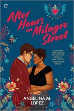 Cover art for After Hours on Milagro Street: A Novel (Milagro Street, 1)