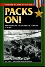 Cover art for Packs On!: Memoirs of the 10th Mountain Division in WWII (Stackpole Military History Series)