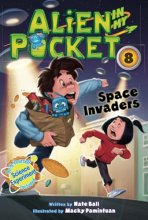 Cover art for ALIEN MY PKT 8 SPACE INVADE (Alien in My Pocket, 8)