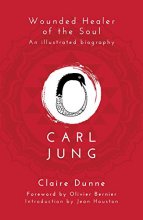 Cover art for Carl Jung: Wounded Healer of the Soul