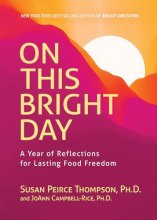 Cover art for On This Bright Day: A Year of Reflections for Lasting Food Freedom