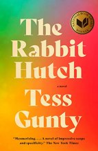 Cover art for The Rabbit Hutch: A Novel (National Book Award Winner)