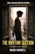 Cover art for Rhythm Section, The (Stephanie Patrick Thrillers, 1)