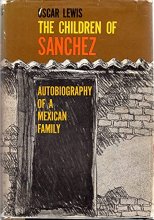 Cover art for The children of Sánchez, autobiography of a Mexican family